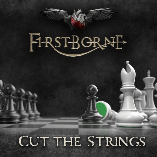 Firstborne : Cut the Strings